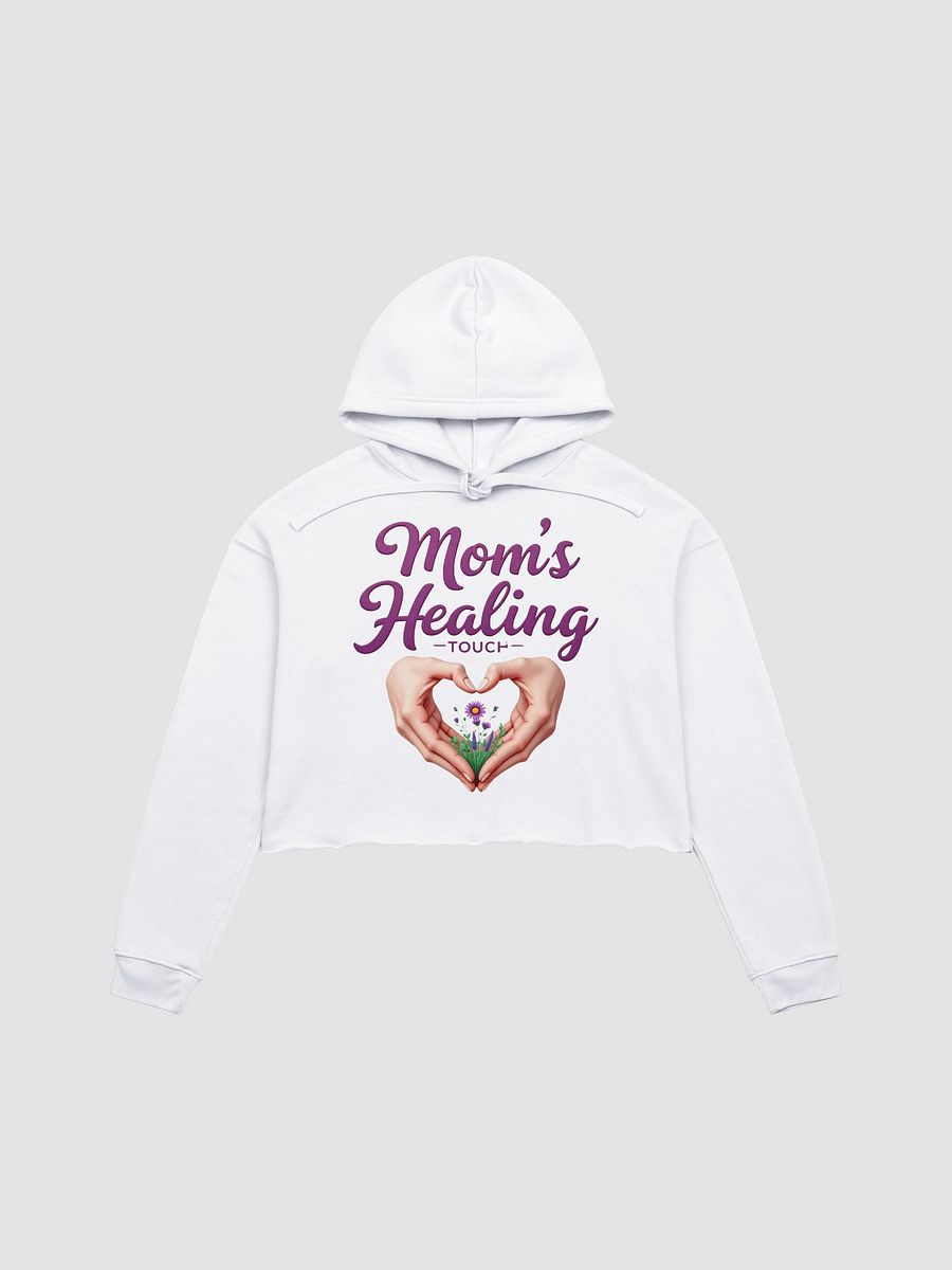 Mom's Healing Touch Crop Hoodie product image (1)
