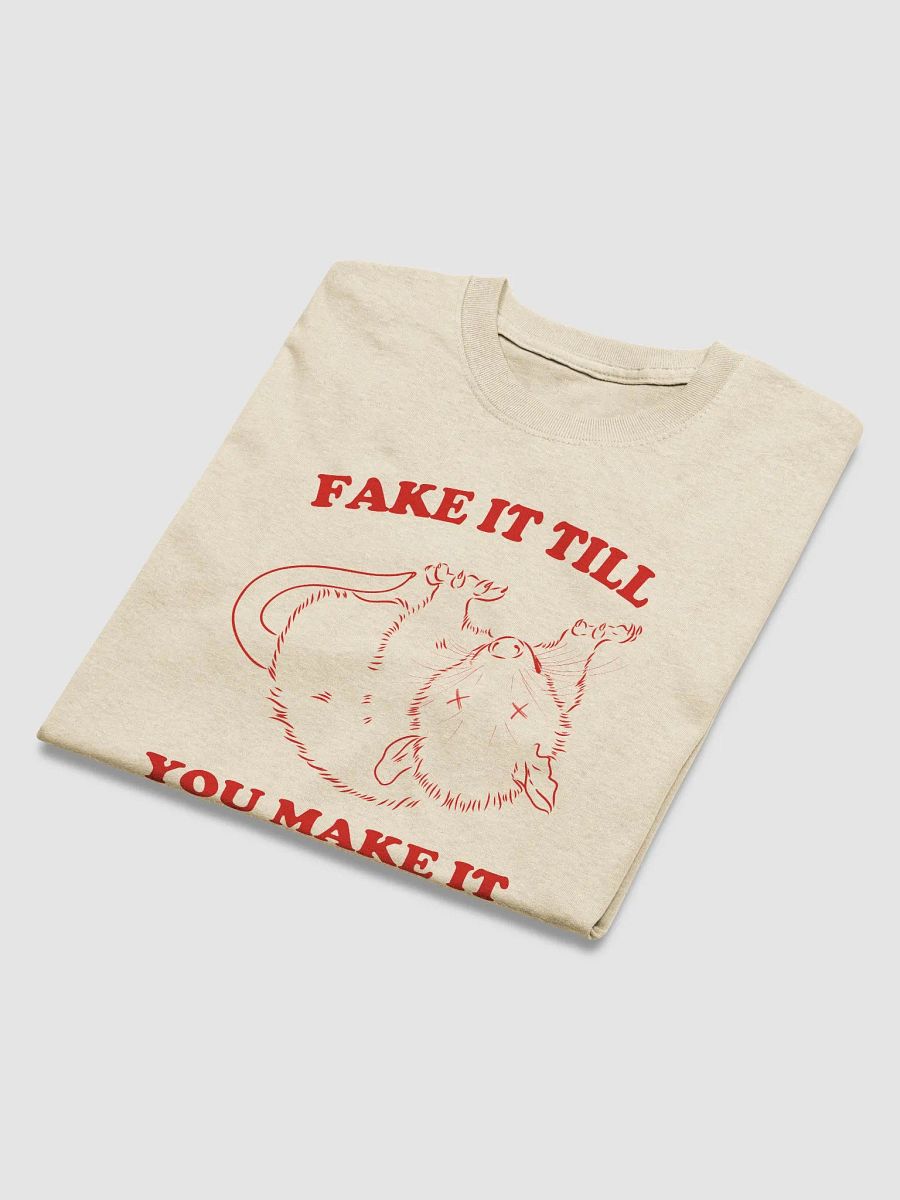 Fake it till you make it product image (4)