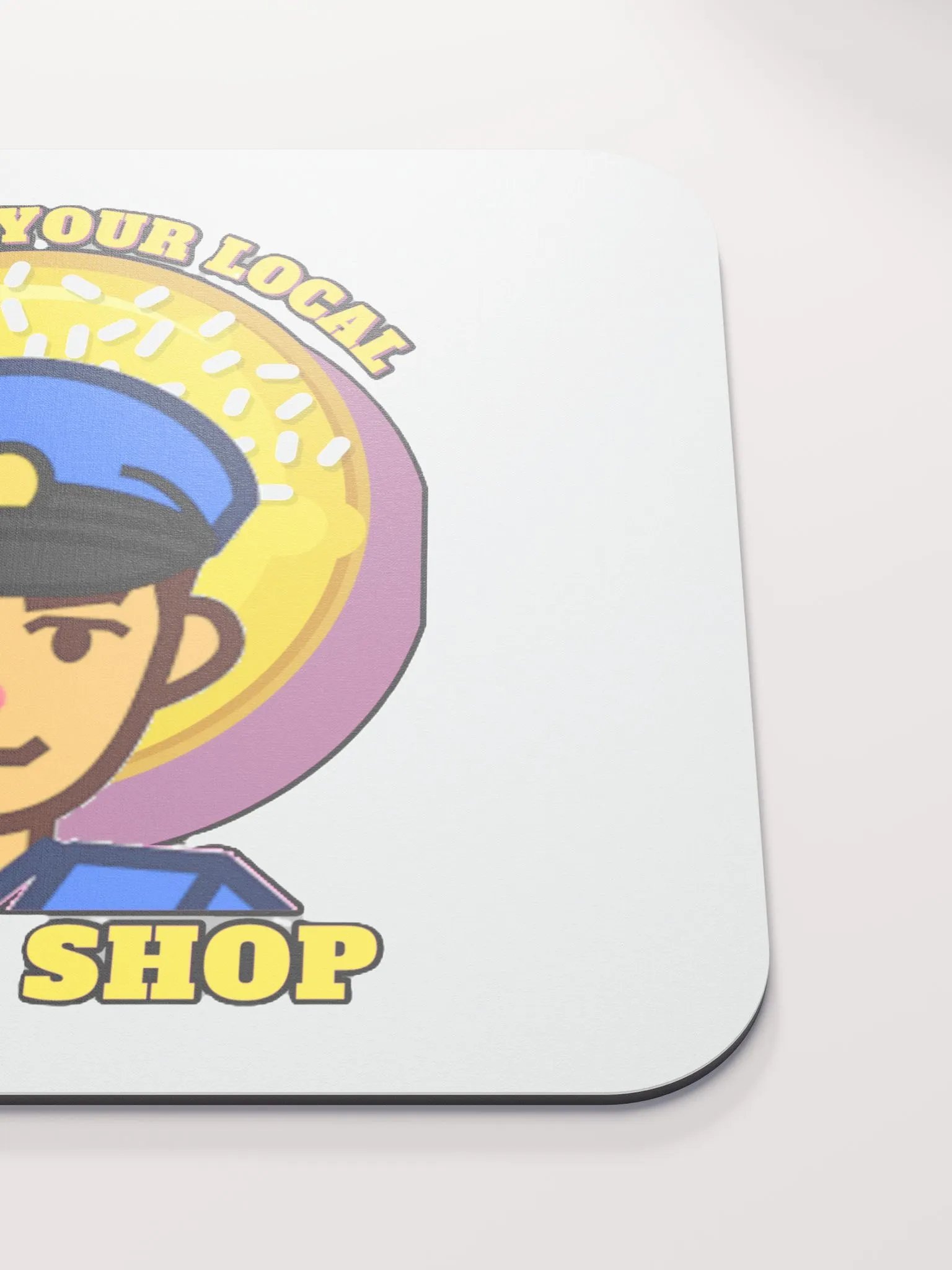 SUPPORT YOUR LOCAL DONUT SHOP product image (5)