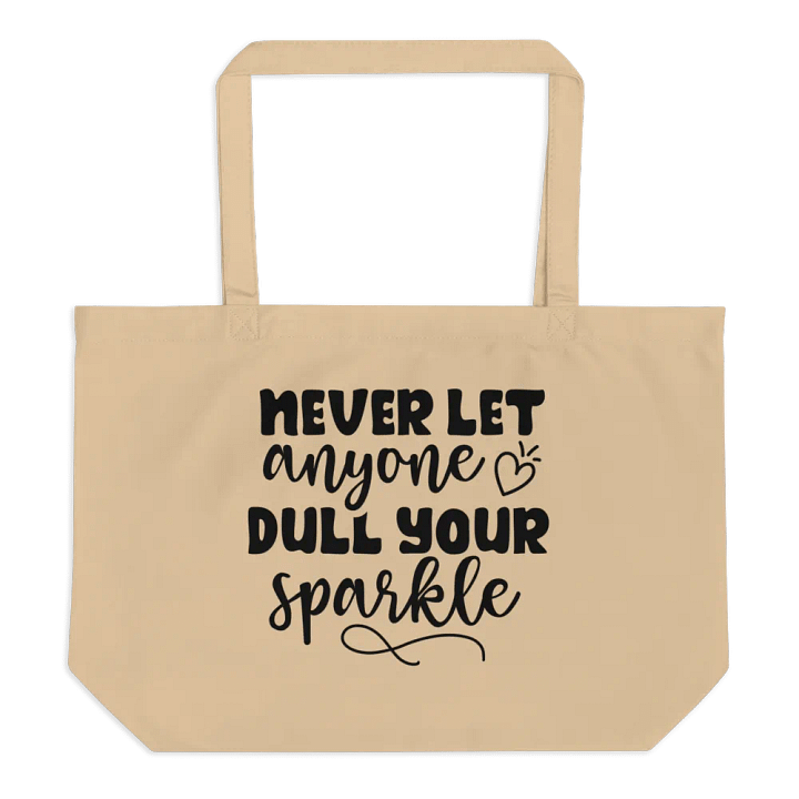 Never Let Anyone Dull Your Sparkle Tote product image (1)