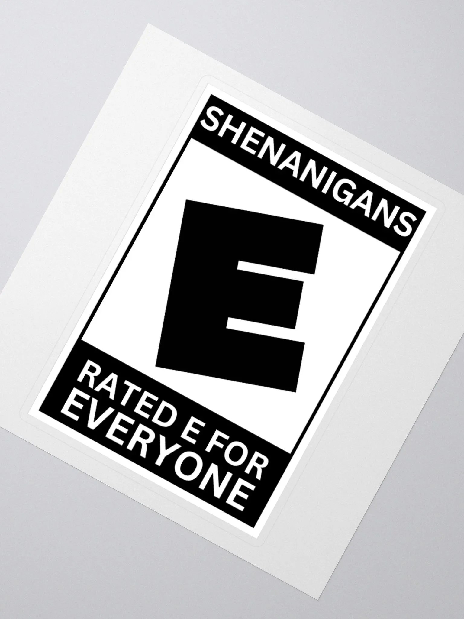 (E) Shenanigans Sticker product image (5)