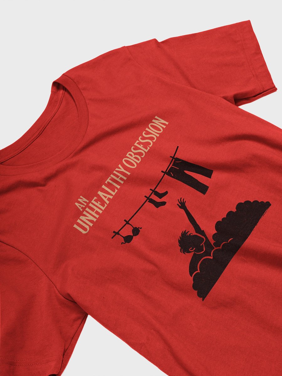 An Unhealthy Obsession Bella+Canvas Supersoft T-Shirt product image (3)