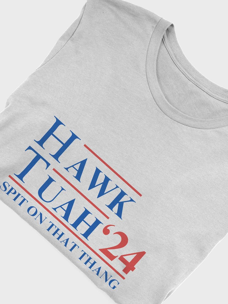 The Hawk-Tuah Tee | Submit your ballots! product image (55)