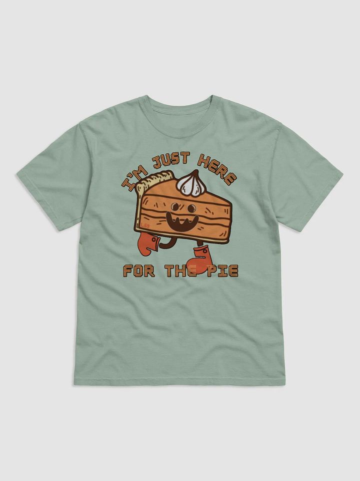 I'M JUST HERE FOR THE PIE product image (10)
