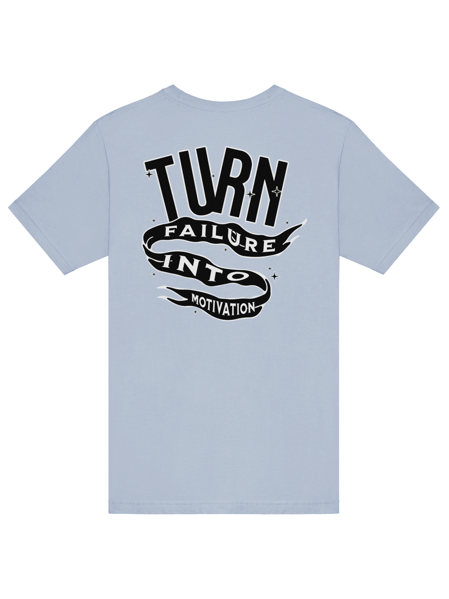 "TURN FAILURE INTO MOTIVATION" TEE (BL) product image (35)