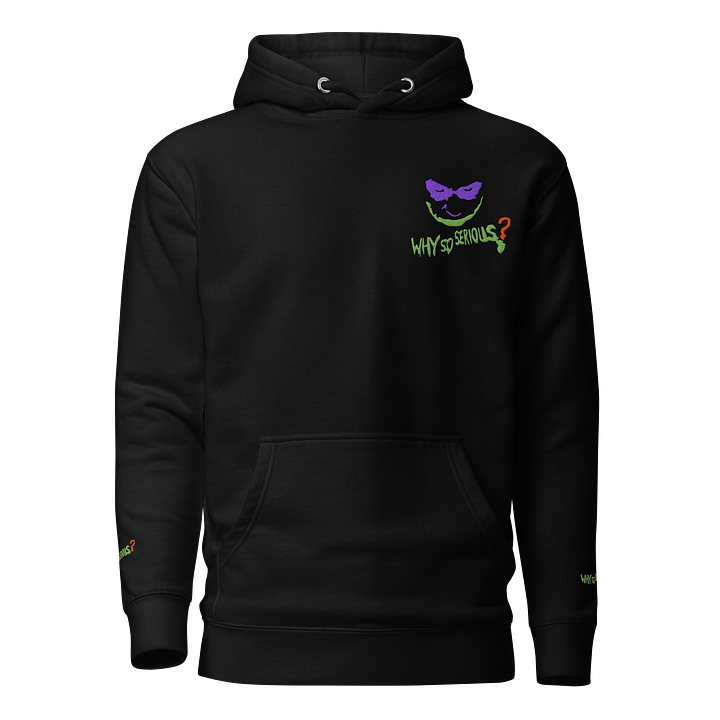 Why So Serious? Unisex Hoodie product image (1)