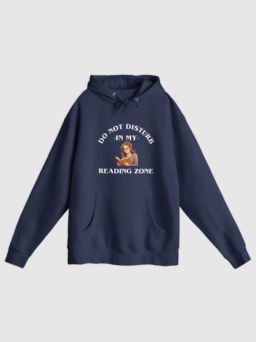 Do Not Disturb: My Reading Zone Hoodie product image (1)