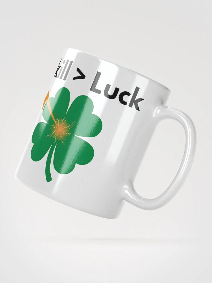 Skill > Luck Mug product image (4)