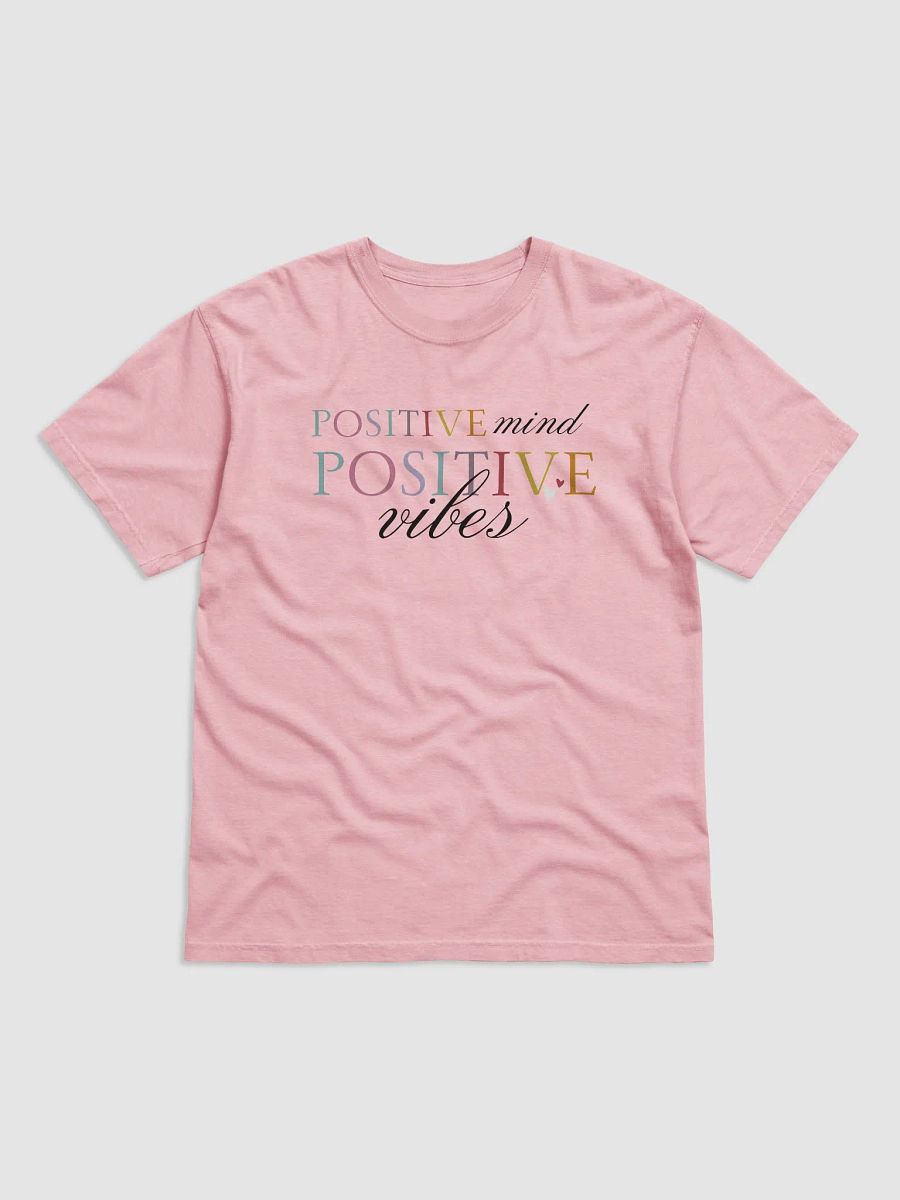 Positive Mind, Positive Vibes Comfort Colors T-shirt. product image (2)