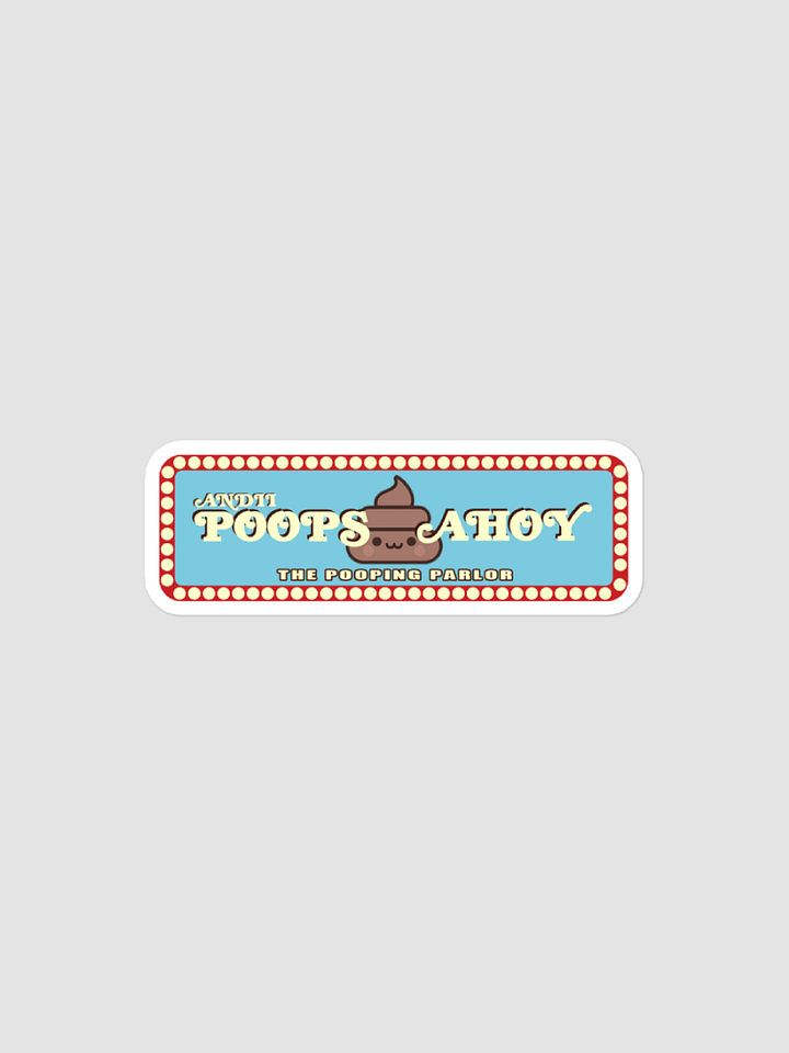 Poops Ahoy Sticker product image (1)