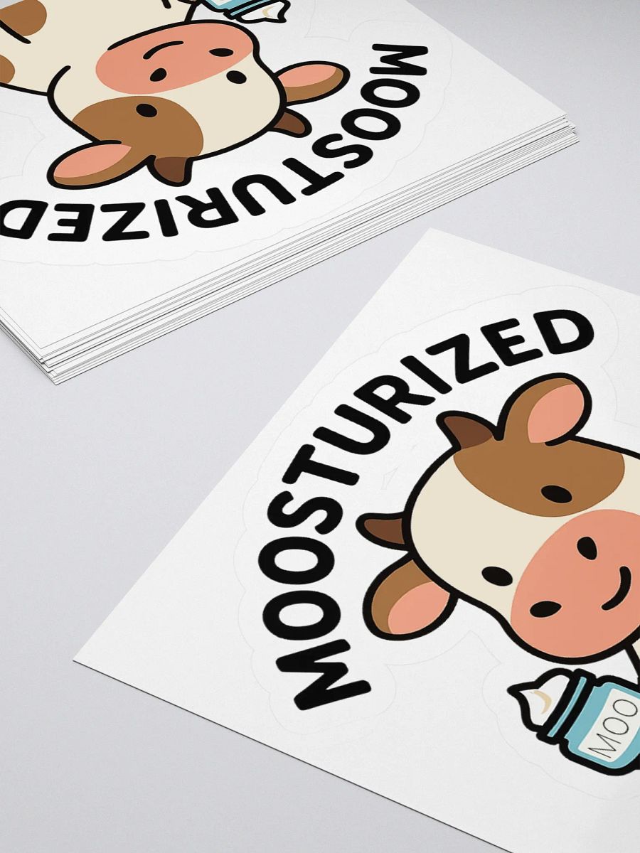 Moosturized & Dangerous Sticker product image (12)