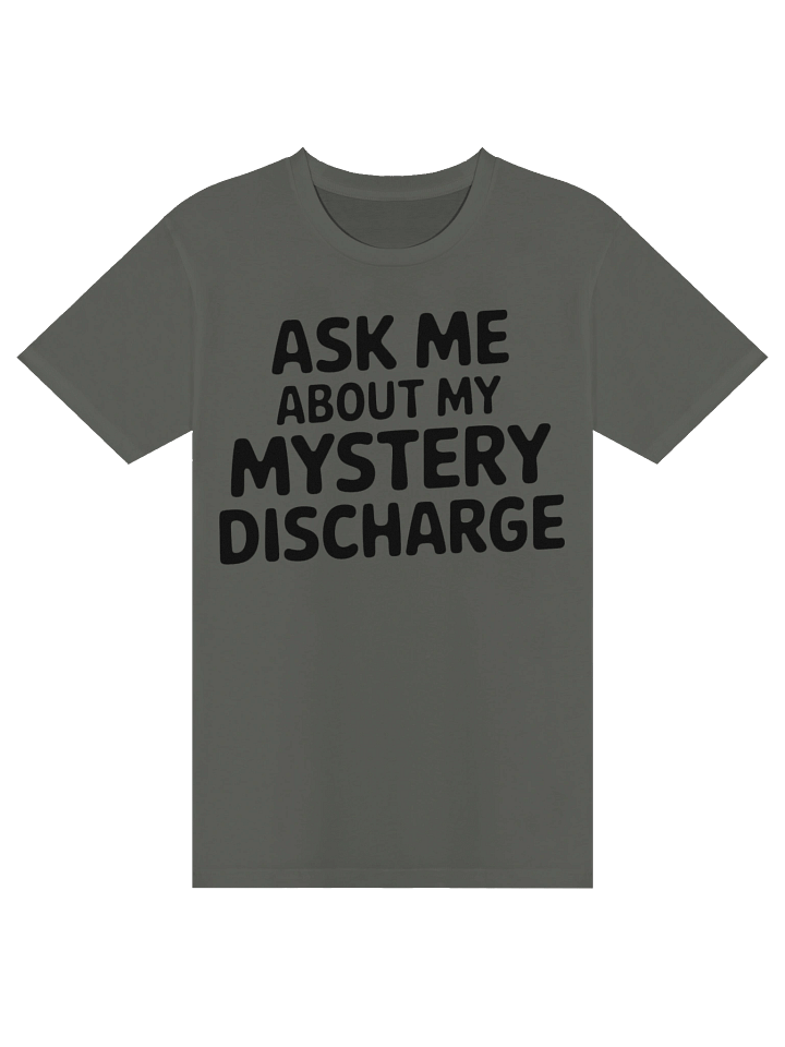 Ask Me About My Mystery Discharge Tee product image (2)