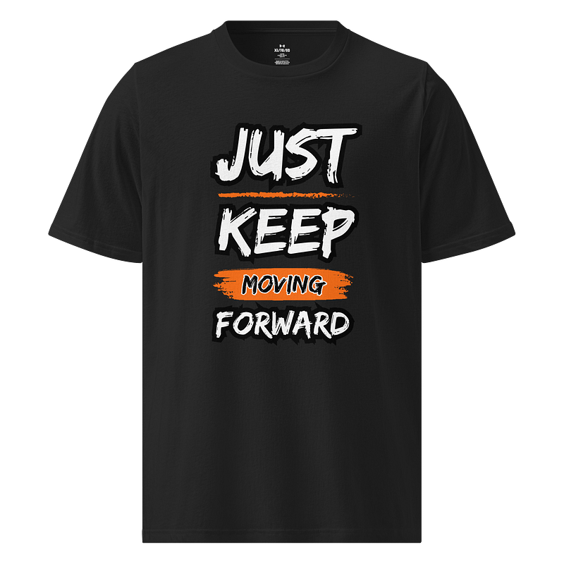 Forward Motion Inspirational T-Shirt