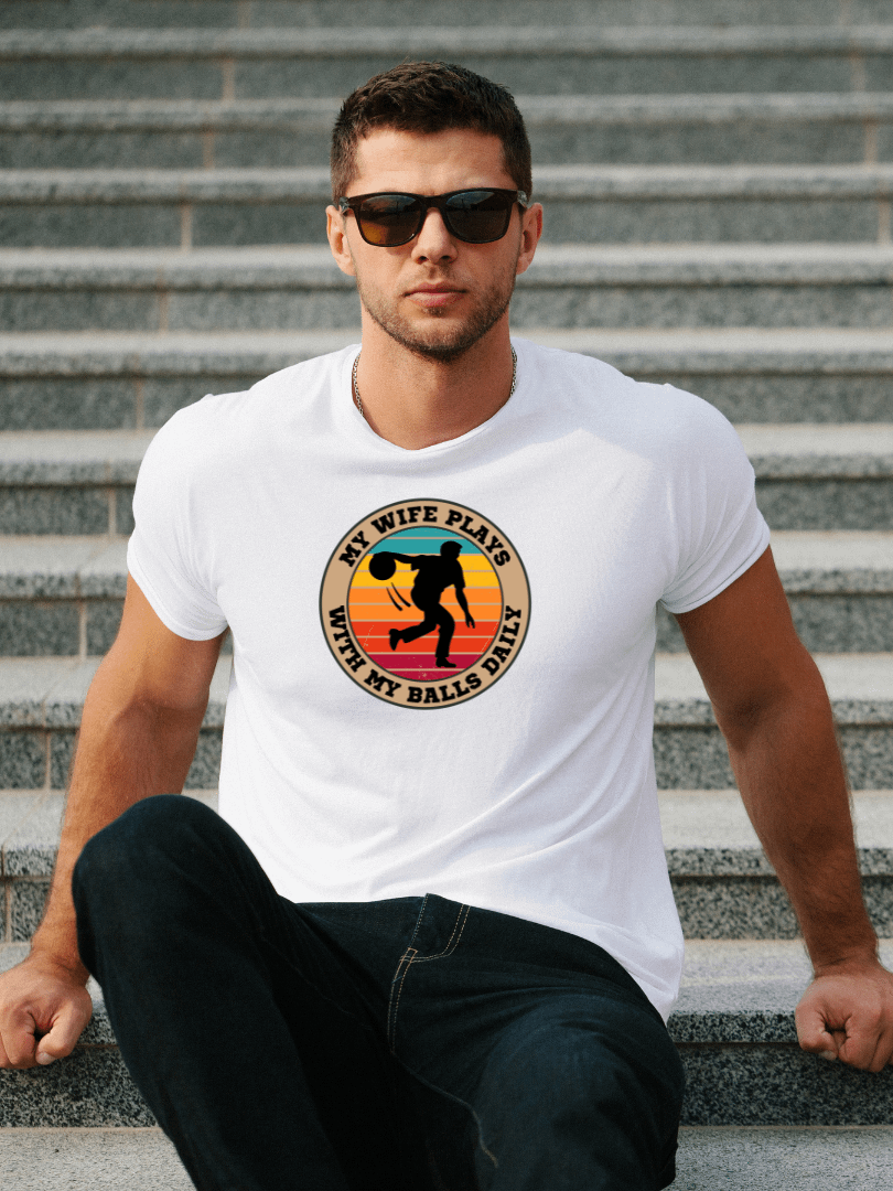 Men's Bowling "My Wife Plays With My Balls Daily" T-Shirt – Funny Sports Graphic Tee | Retro Humor Shirt product image (1)