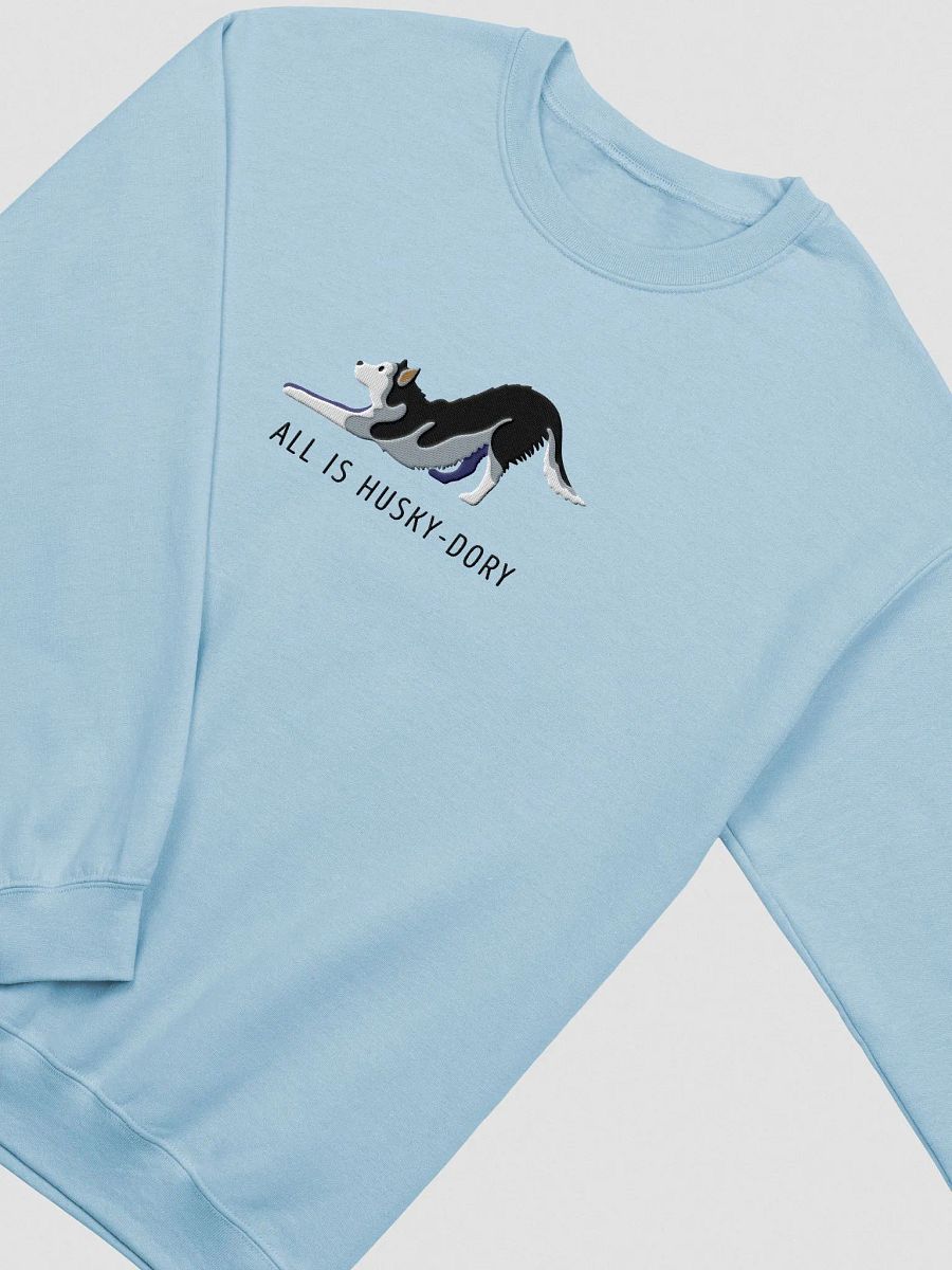 All Is Husky-Dory Sweatshirt (Embroidered) of a Siberian Husky product image (5)