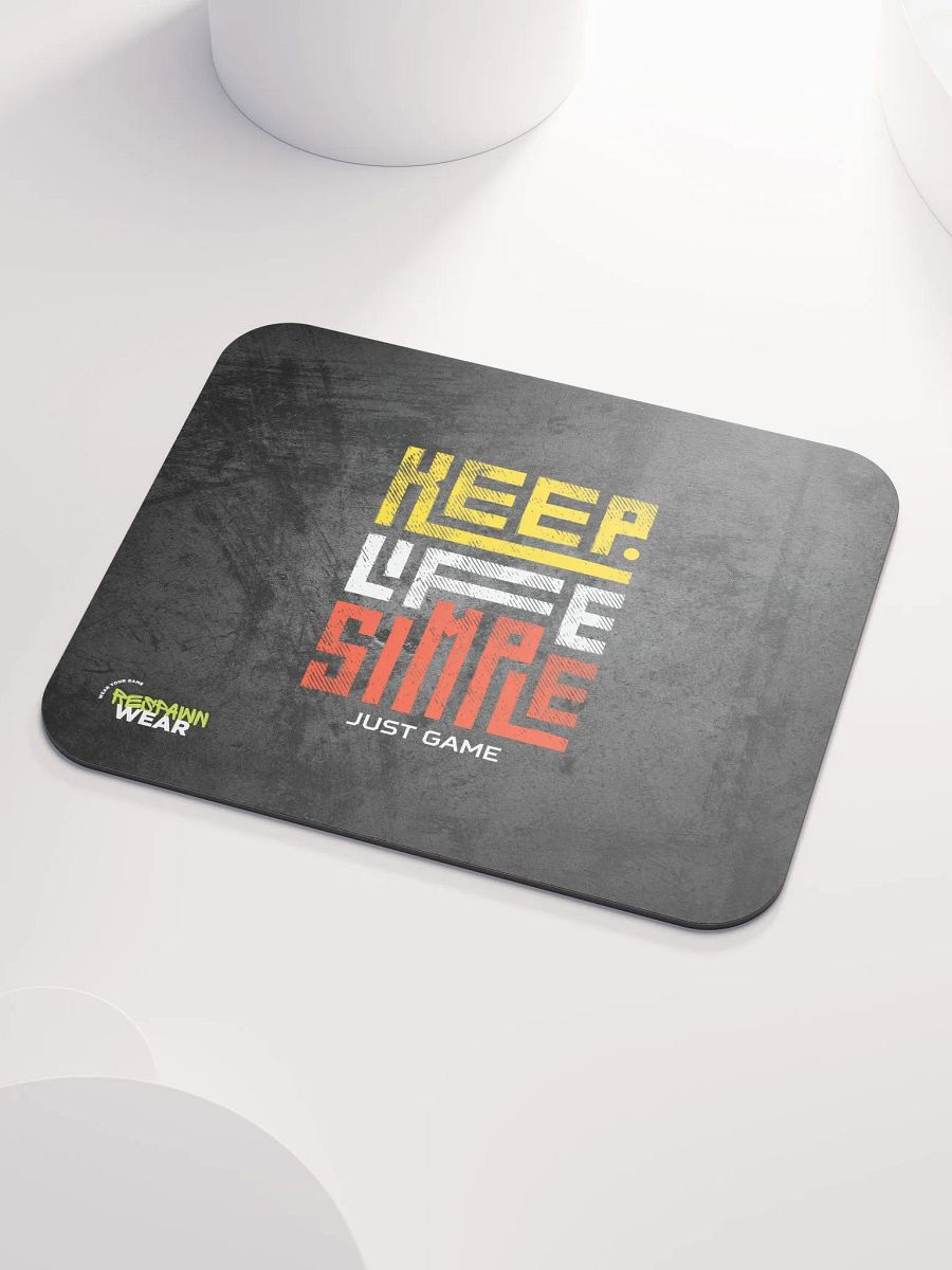 Keep Life Simple Mouse Pad product image (3)