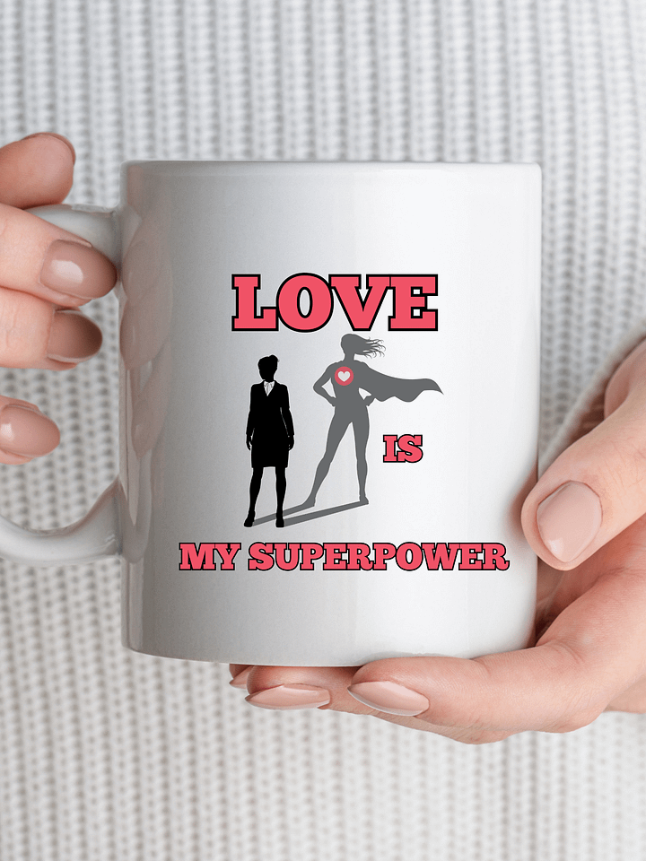 Valentine´s Day Love Superpower Mug for Her product image (1)