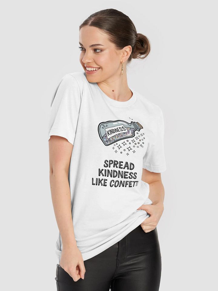 Spread Kindness Like Confetti T-shirt product image (2)