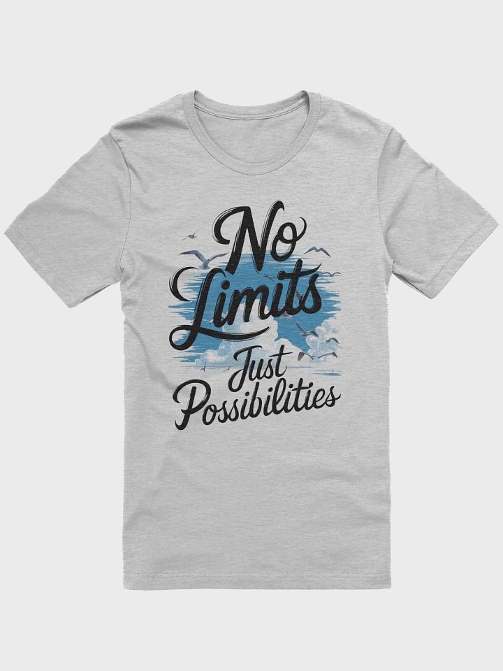 No Limits Just Possibilities T-Shirt product image (1)