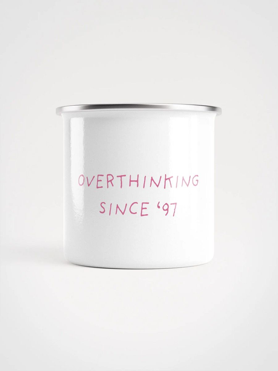 OVERTHINKING SINCE '97 Enamel Mug product image (1)