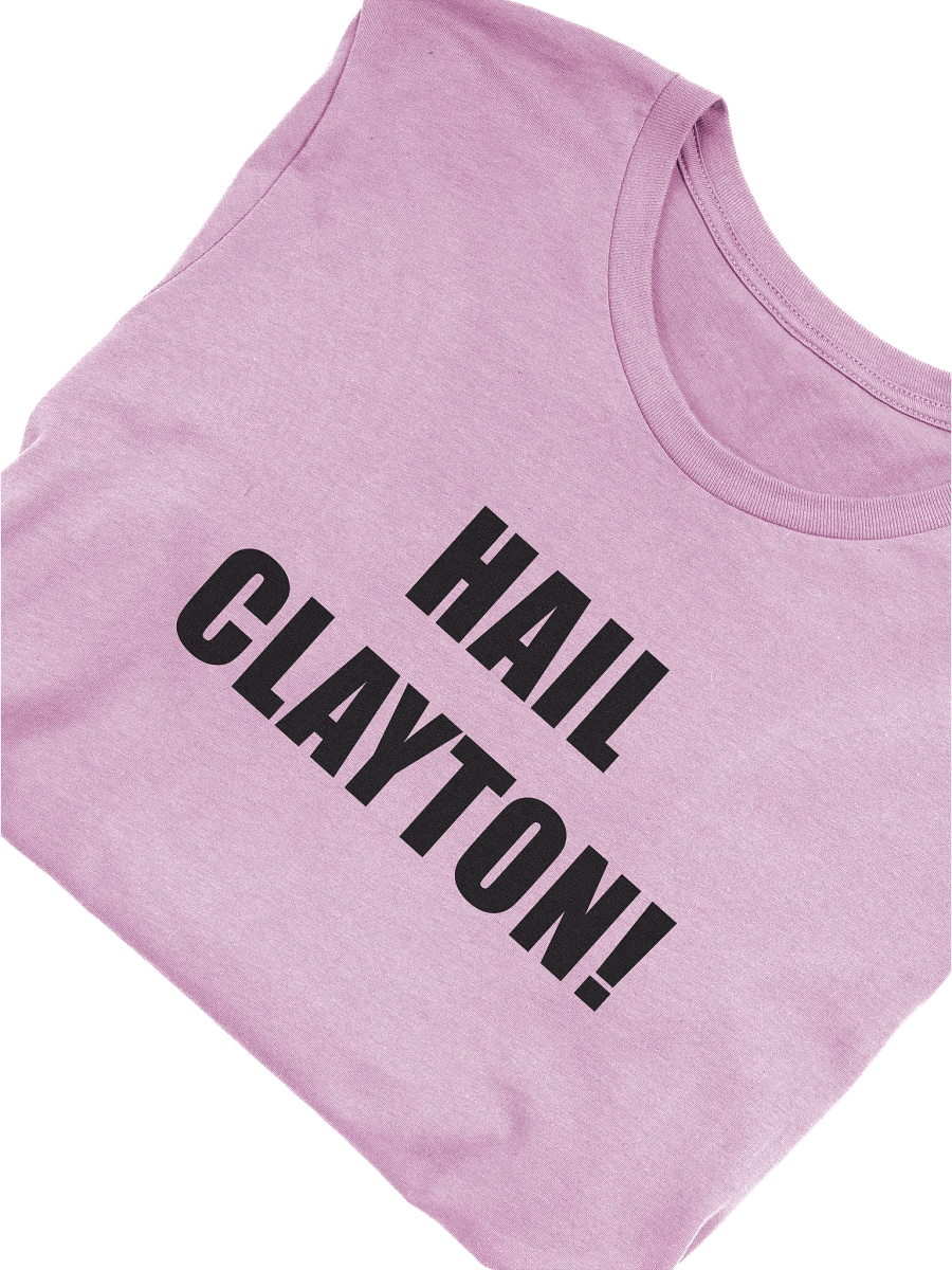 "Red" HAIL CLAYTON! Super-Soft T-Shirt product image (29)