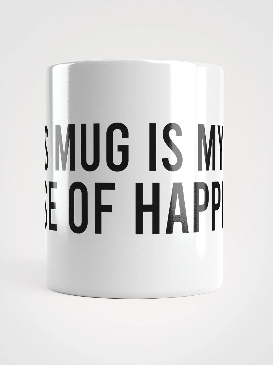 This mug is my go-to dose of happiness. - coffee mug product image (13)