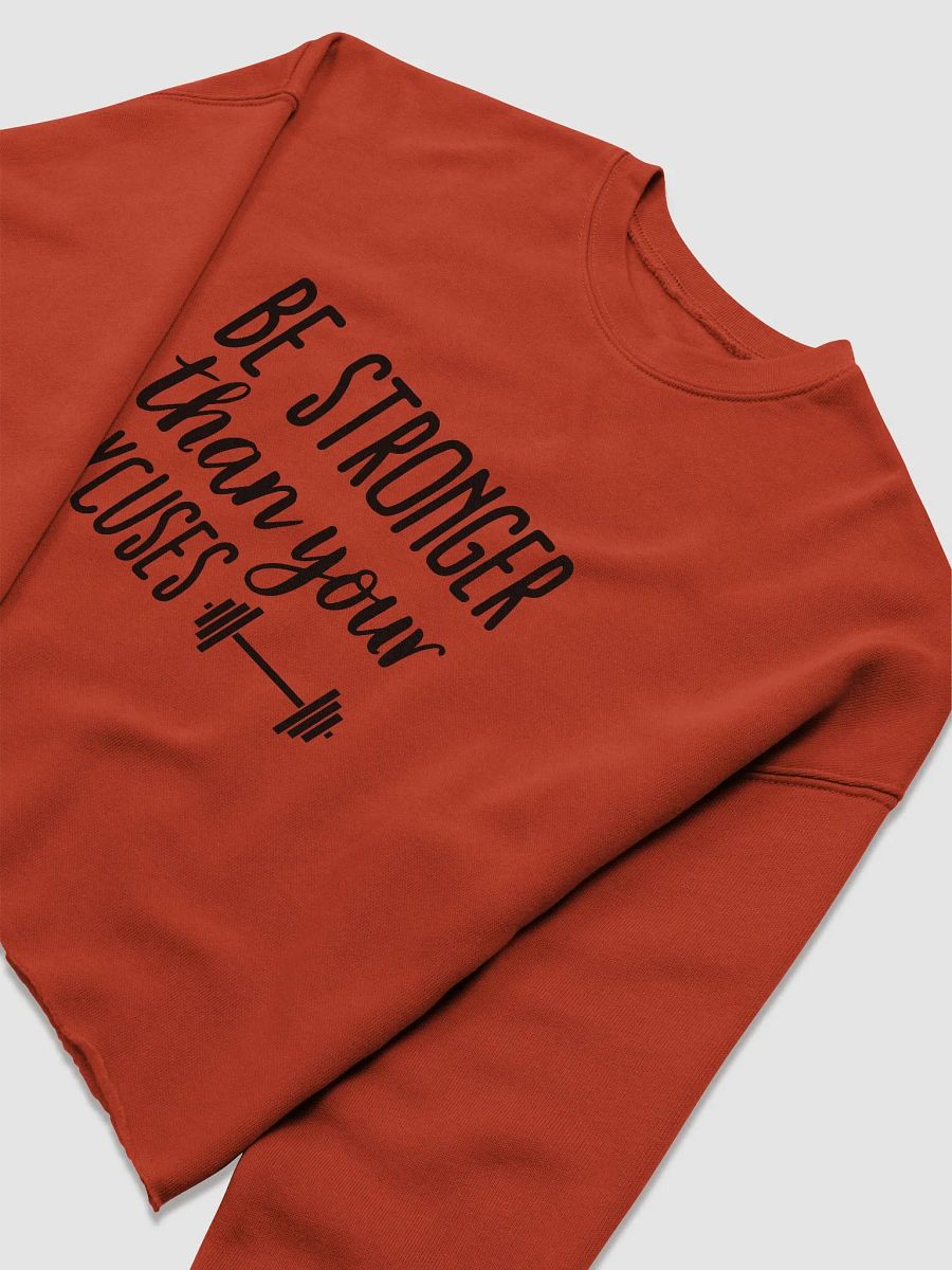 Be stronger than your Excuses Women's Crop Sweatshirt product image (6)