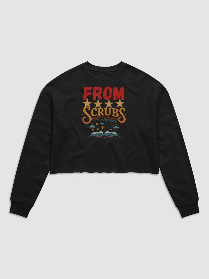 Whimsical Scrubs to Storybooks Crop Sweatshirt product image (4)