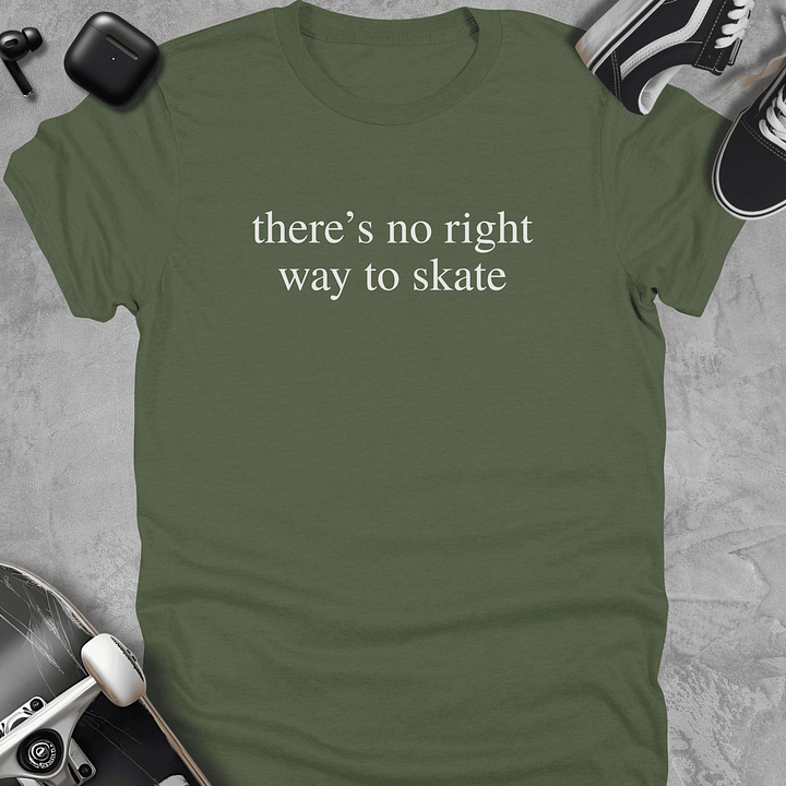 There's no right way to skate, Skateboarding t-shirt, Unisex product image (5)