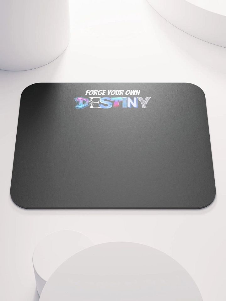 Forge Your Own Destiny - Mousepad product image (1)