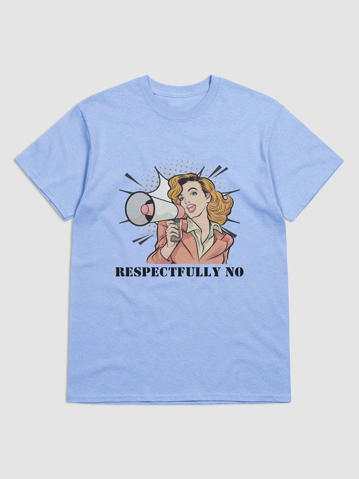 Respectfully No Tee product image (1)