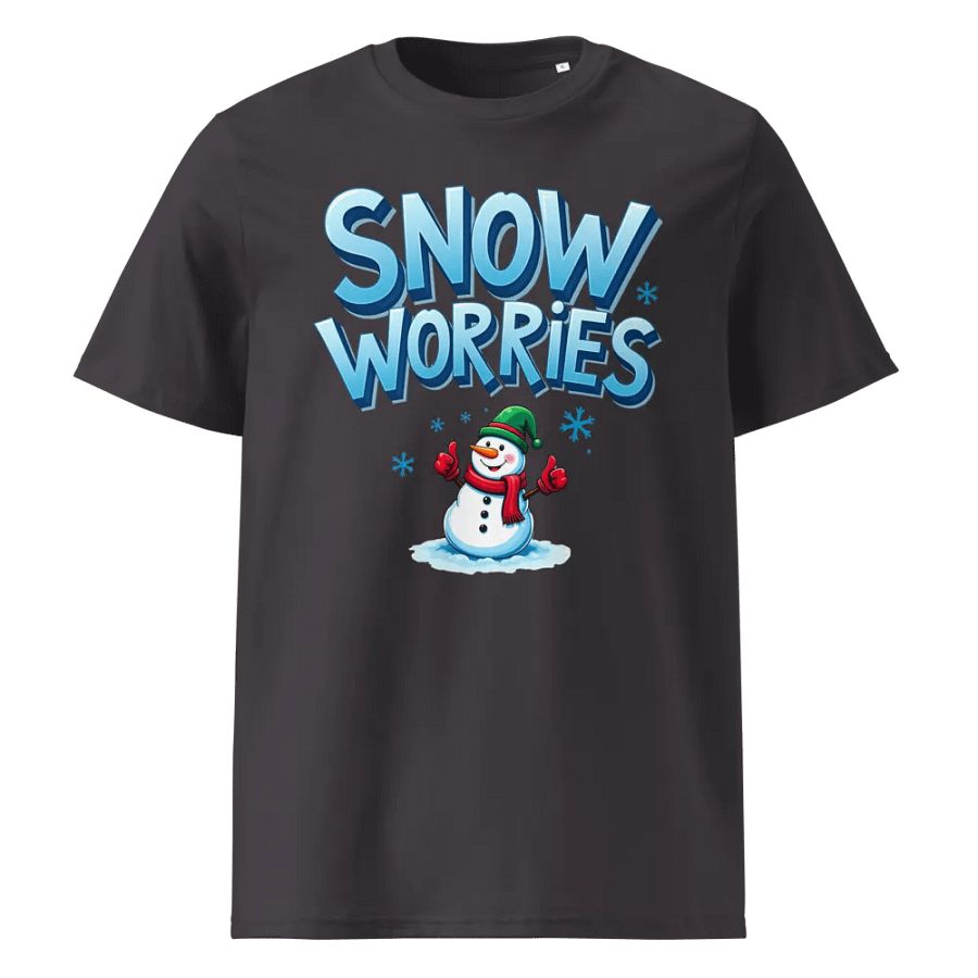 Snow Worries Snowman Organic T-Shirt product image (5)