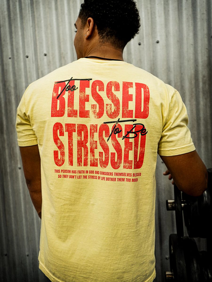 Athletic Dept | Too Blessed To Be Stressed | T-Shirt (Butter) product image (1)