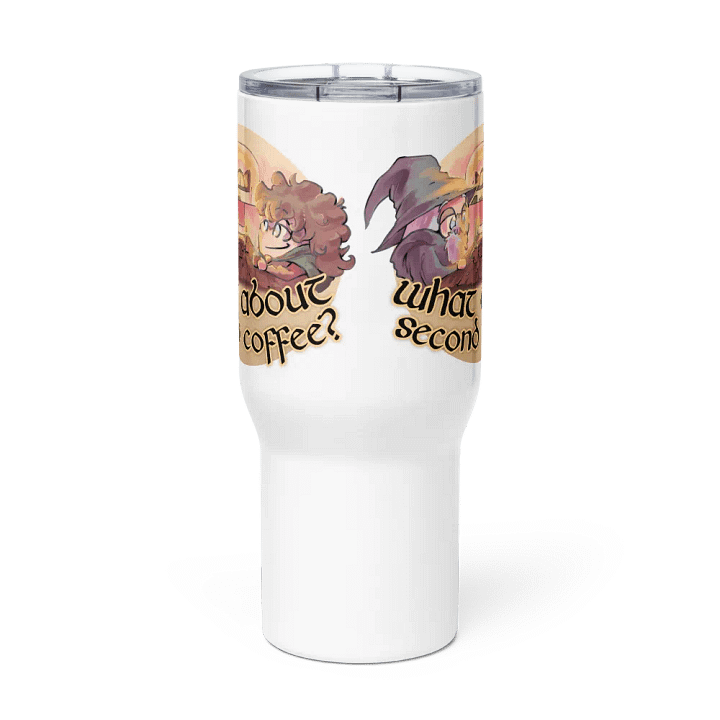 What About Second Coffee? Travel Mug product image (2)