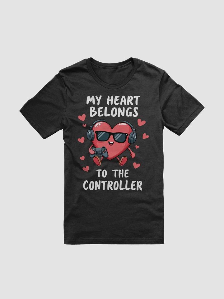 My Heart Belongs to the Controller - Funny Vallentine's Gamer T-Shirt product image (1)