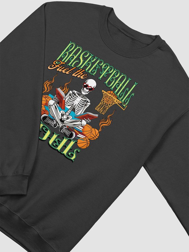 Basketball Fuel The Soul Skeleton Hoops Crewneck Sweatshirt product image (2)