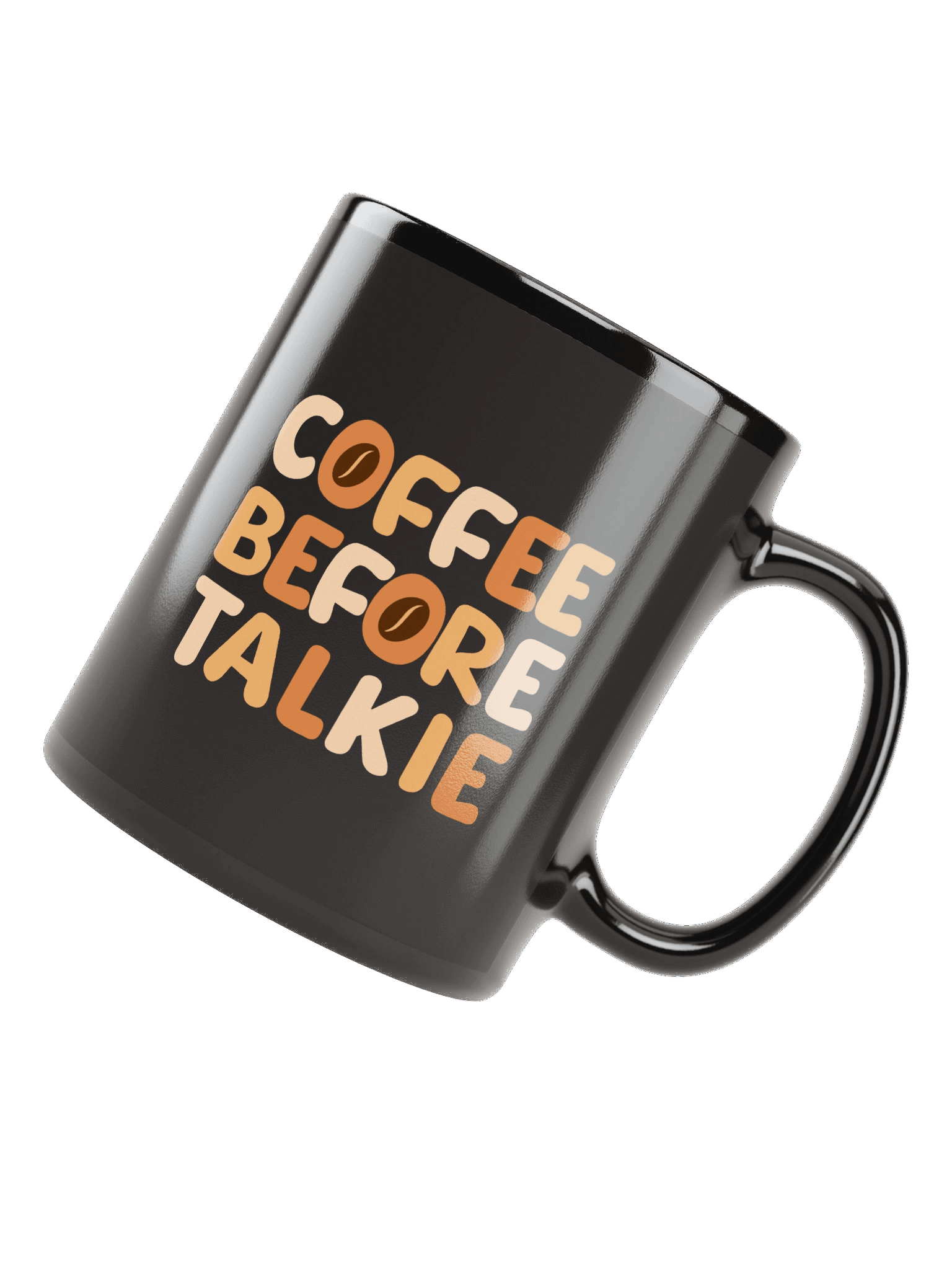Coffee Before Talkie | Black Glossy Mug product image (5)