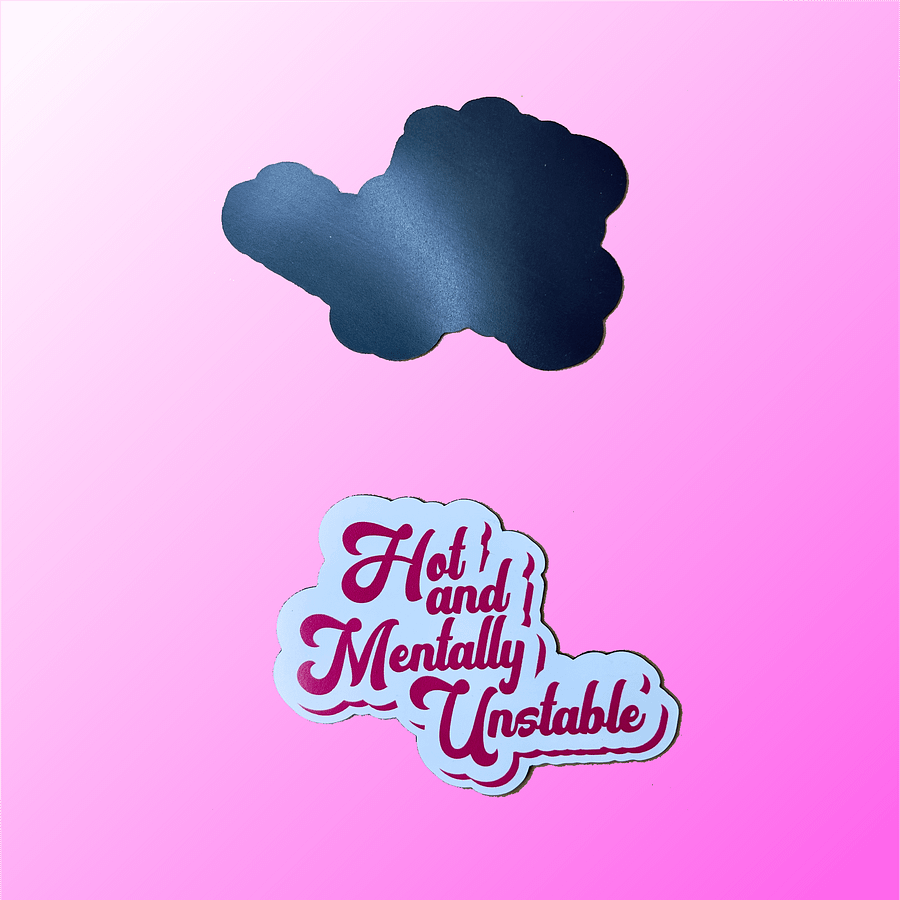 Hot And Mentally Unstable product image (2)