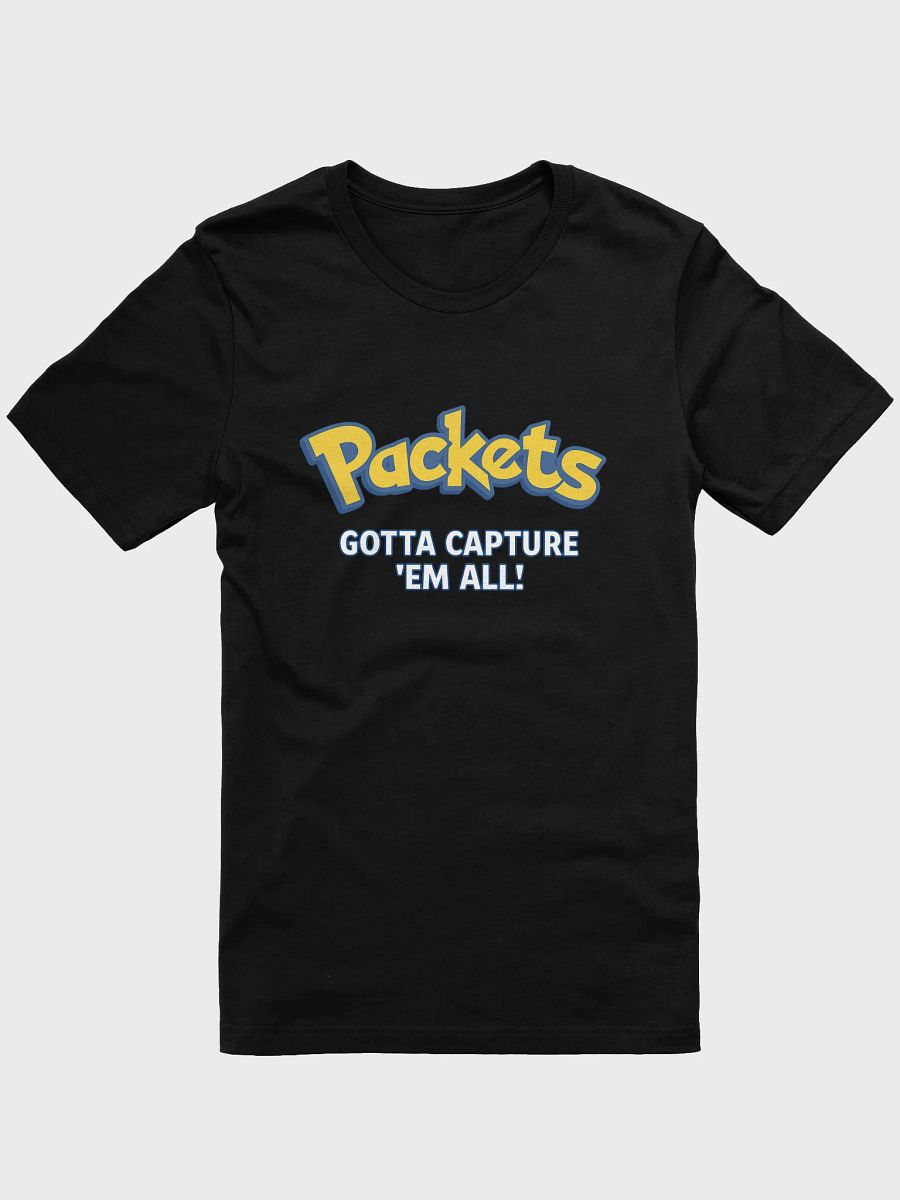 Packets Tee – Gotta Capture ’Em All! product image (1)