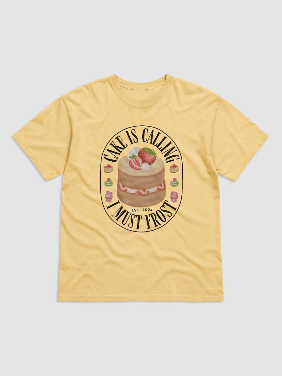 Cake is Calling...I must Frost T-Shirt product image (4)