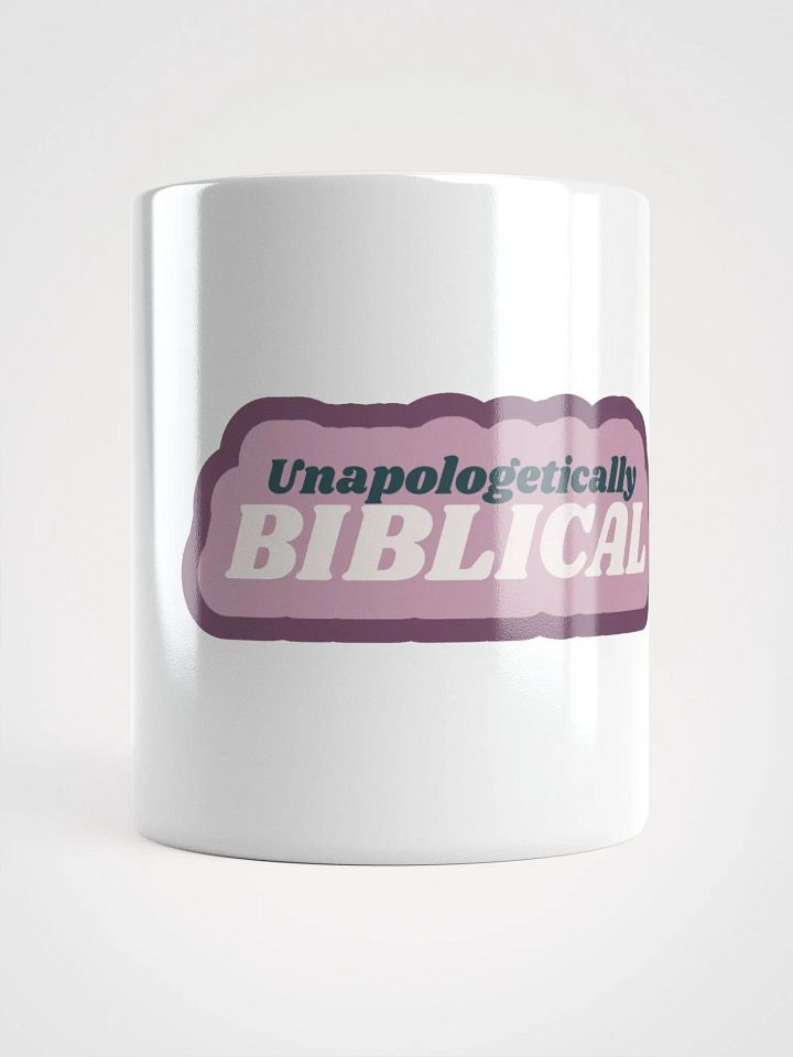 Mug: Unapologetically Biblical product image (1)