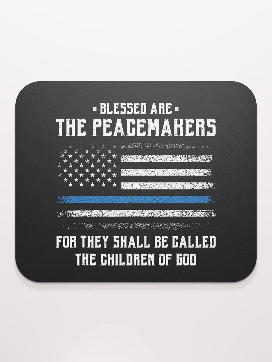 Blessed Are The Peacemakers - Mouse Pad product image (2)