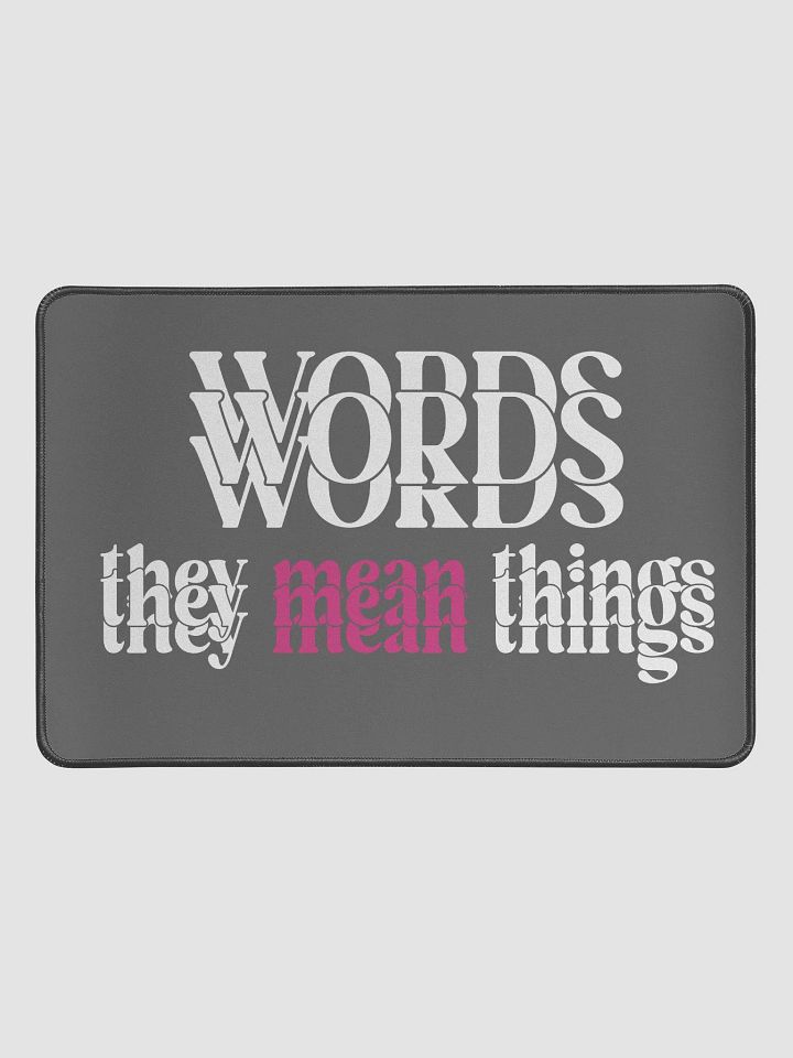 Words - They Mean Things | 12