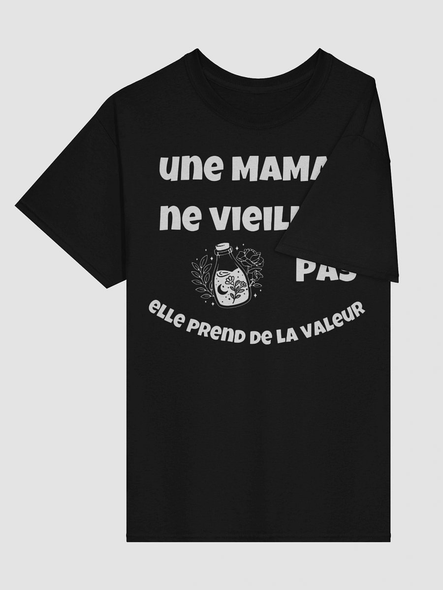 Une maman ne vieillit pas elle prend de la valeur product image (30)