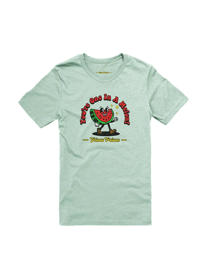You're One in a Melon! - T-Shirt product image (3)