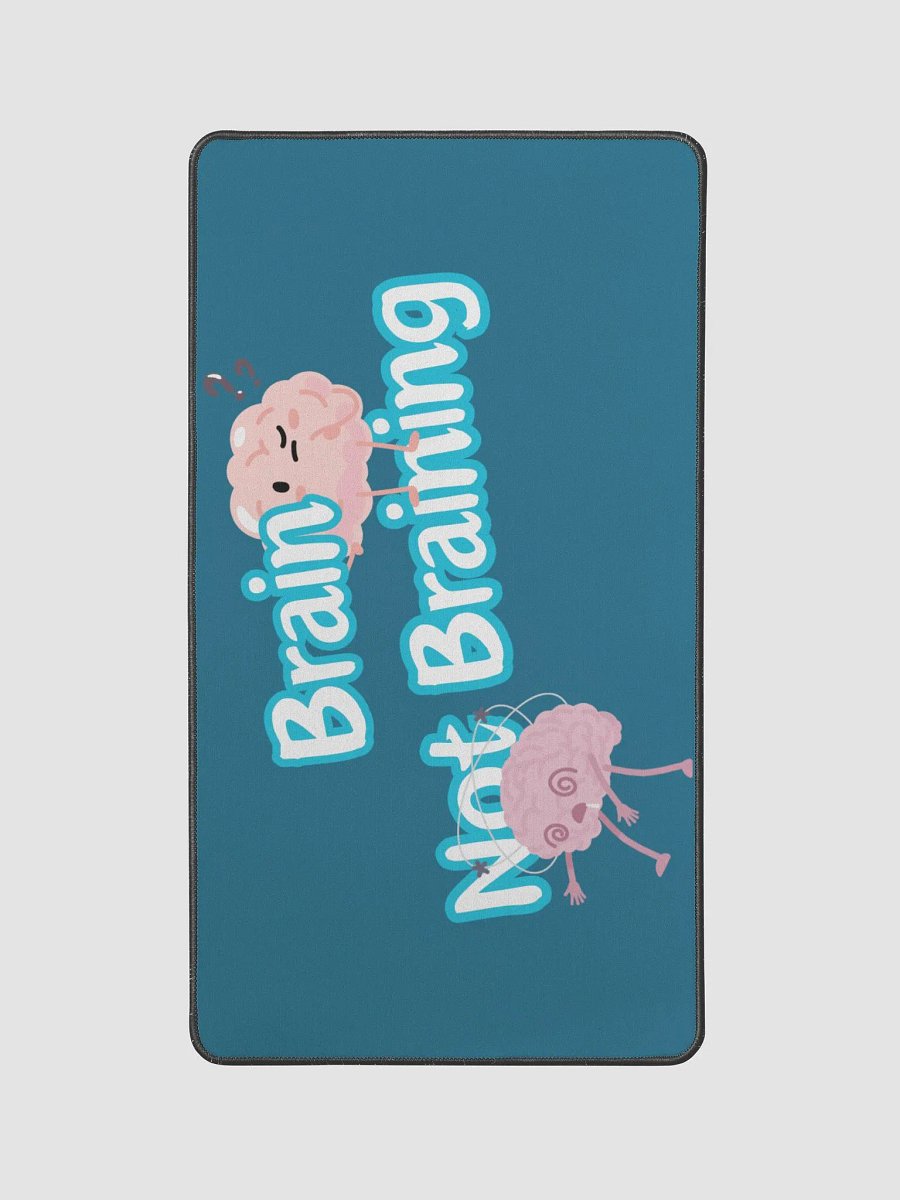 Brain Not Braining Desk Mat product image (1)