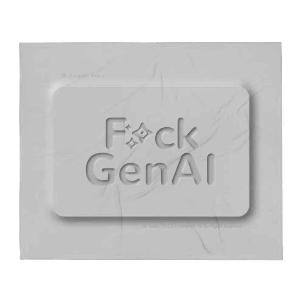 Absolut Idiocy Throw Blanket - F✨ck Generative AI (Light) product image (1)