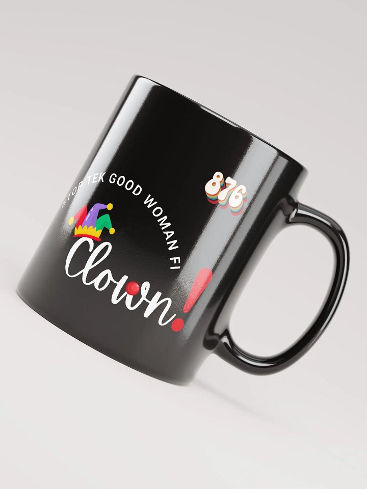 Stop Tek Good Woman Fi Clown product image (2)