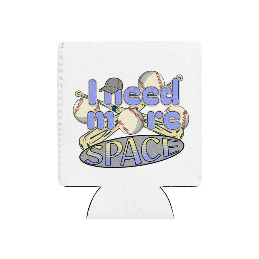 I Need More Space Baseball Coozie Can Cooler product image (1)