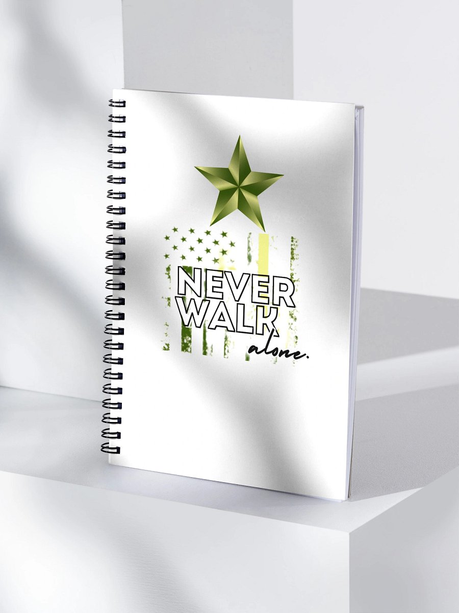 NEVER WALK ALONE SPIRAL NOTEBOOK product image (4)